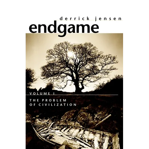 Endgame, Volume 1: The Problem of Civilization