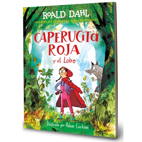 Caperucita Roja Y El Lobo En Verso / Little Red Riding Hood and the Wolf