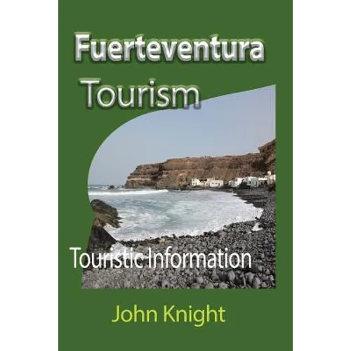 Fuerteventura Tourism: Touristic Information