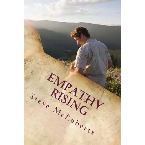 Empathy Rising: The Collected Poetry of Steve McRoberts