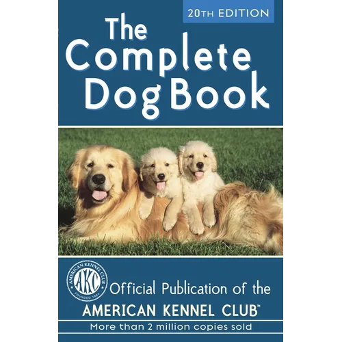 The Complete Dog Book: 20th Edition