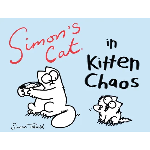 Simon's Cat in Kitten Chaos