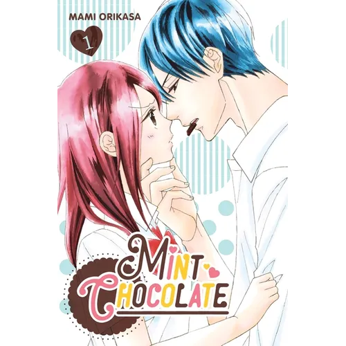 Mint Chocolate, Vol. 1: Volume 1