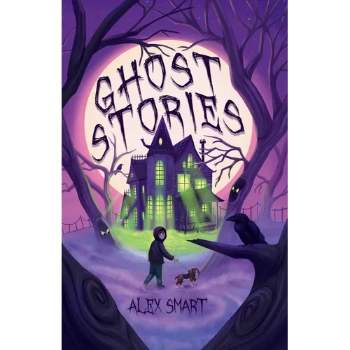 Ghost Stories: Short Stories for Middle Grade Kids Age 8-12