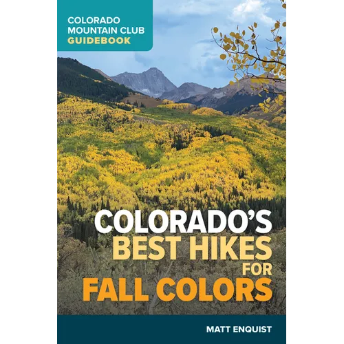 Colorado's Best Hikes for Fall Colors