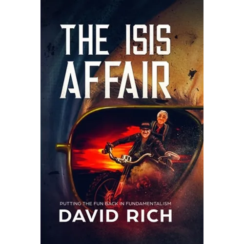 The ISIS Affair: Putting the Fun Back in Fundamentalism