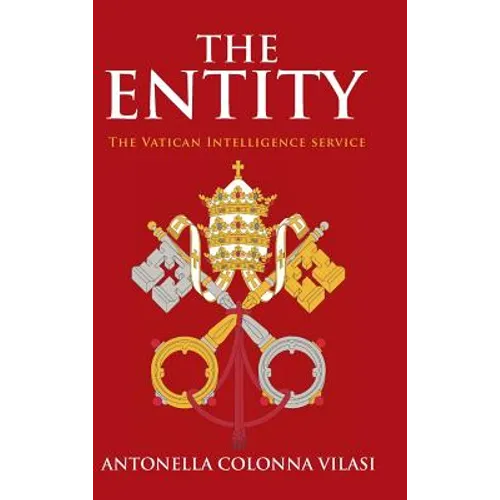 The Entity: The Vatican Intelligence service