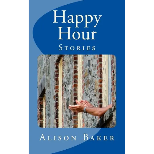 Happy Hour: Stories