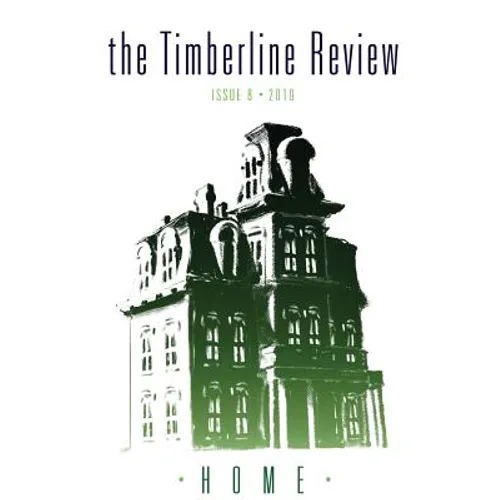 The Timberline Review: Home 2019