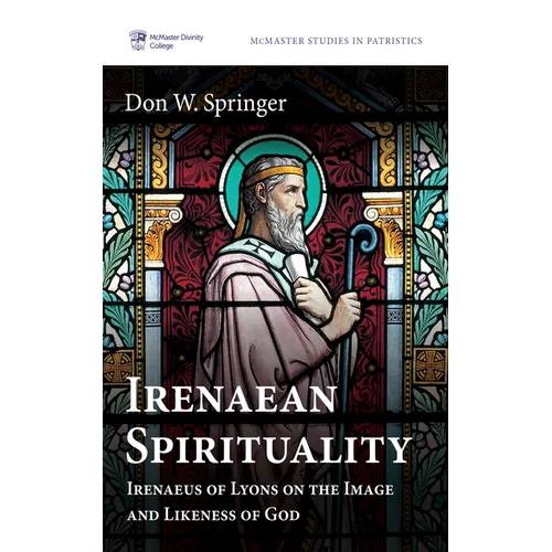 Irenaean Spirituality