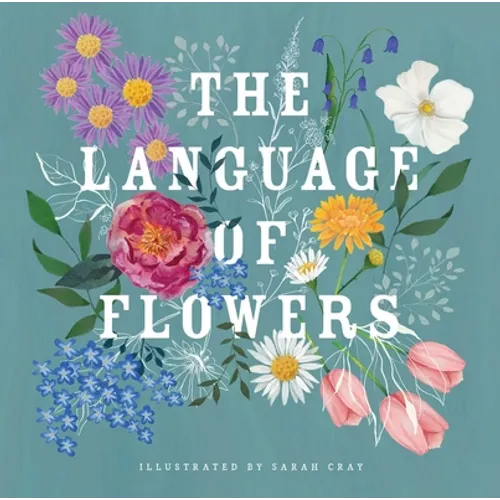 The Language of Flowers