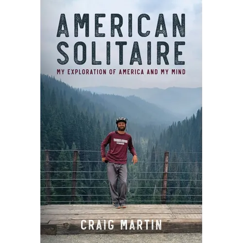 American Solitaire: My Exploration Of America and My Mind