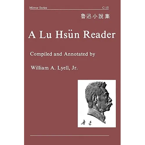 A Lu Hsun Reader