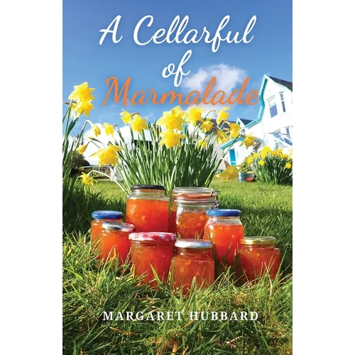 A Cellarful of Marmalade