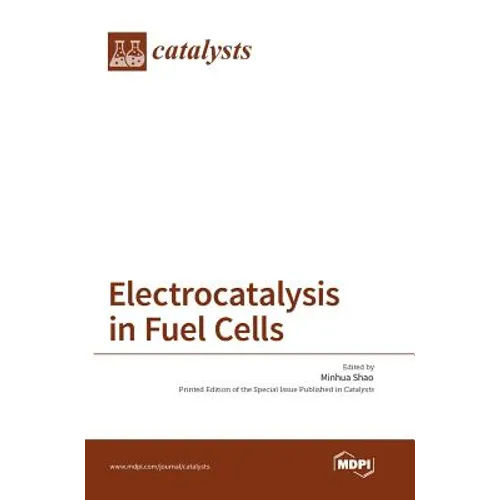 Electrocatalysis in Fuel Cells