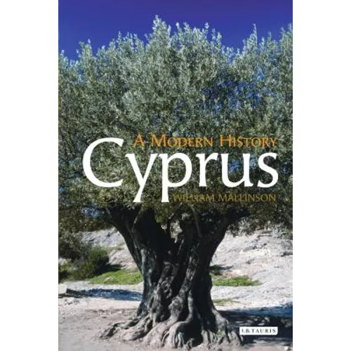 Cyprus: A Modern History
