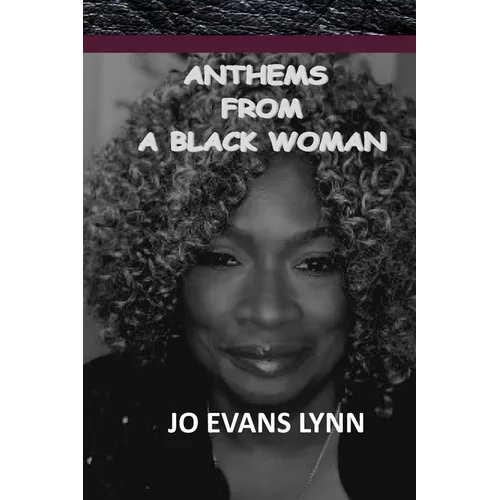 Anthems from a Black Woman