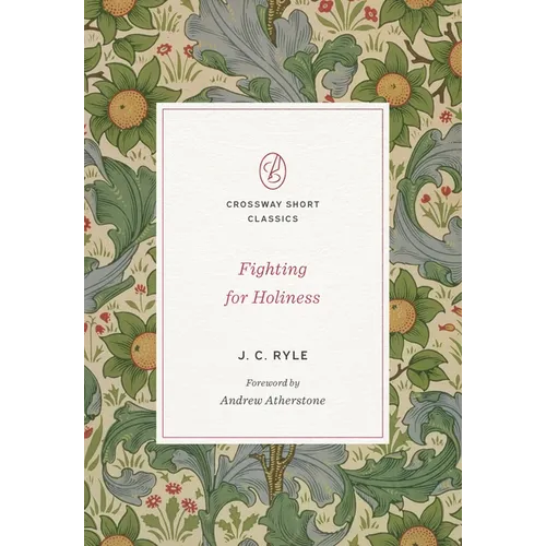 Fighting for Holiness