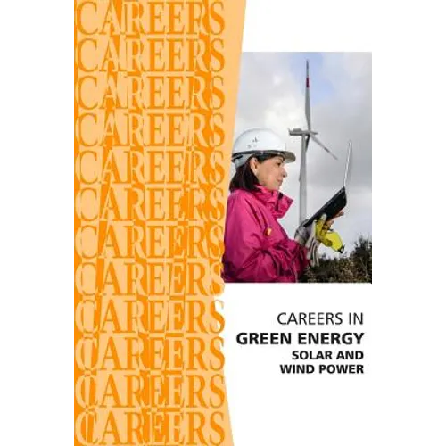 Careers in Green Energy: Solar and Wind Power Jobs