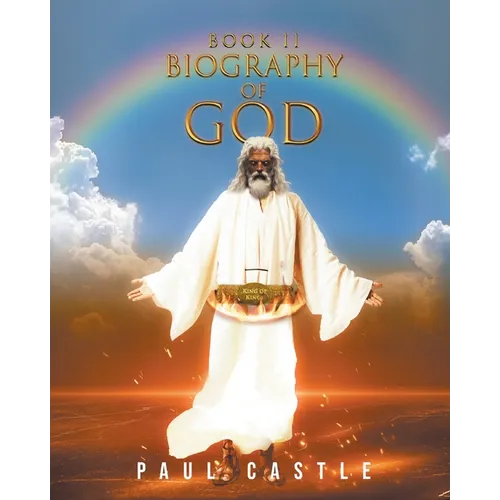 Biography of God II