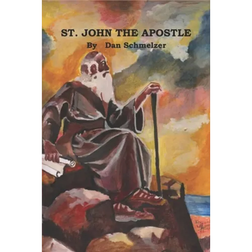 St. John: The Apostle