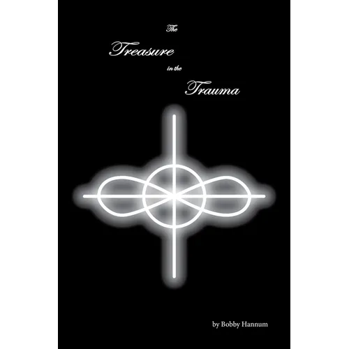 The Treasure in the Trauma
