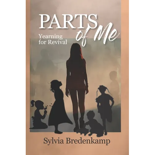 Parts Of Me: Yearning for Revival