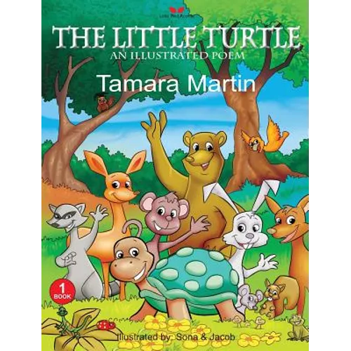 The Little Turtle: An Illustrated Poem