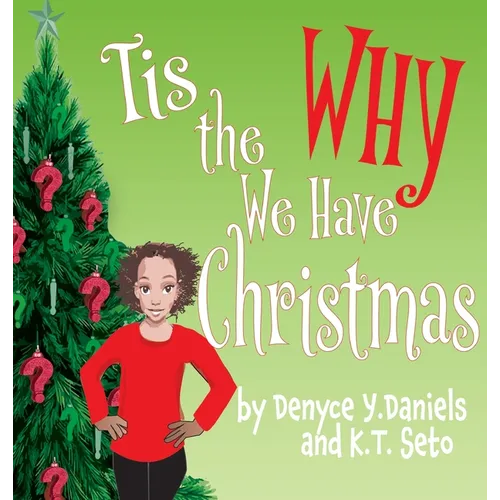 Tis the Why We Have Christmas