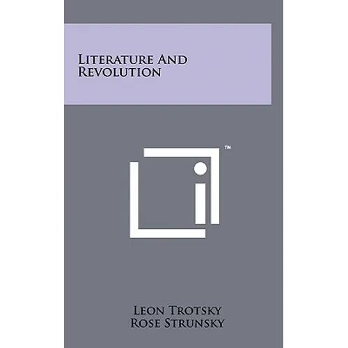 Literature And Revolution