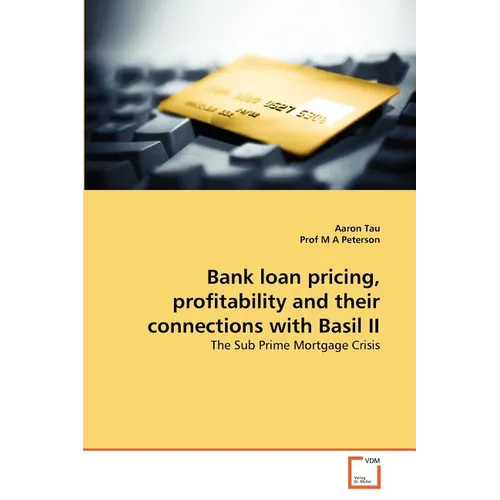 Bank loan pricing, profitability and their connections with Basil II