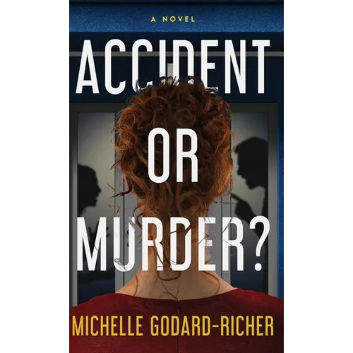 Accident or Murder?