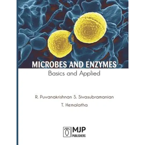 Microbes and Enzymes Basics and Applied