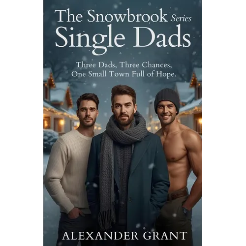 The Snowbrook Single Dads Series