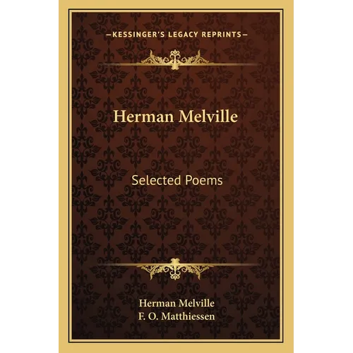 Herman Melville: Selected Poems