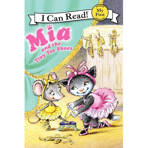Mia and the Tiny Toe Shoes