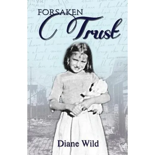 Forsaken Trust