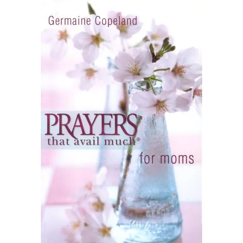 Prayers That Avail Moms P.E.