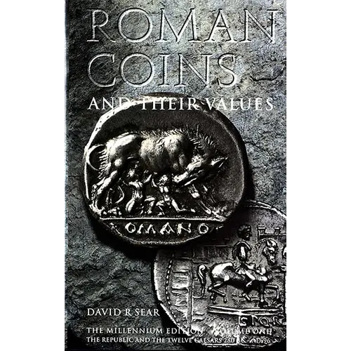 Roman Coins and Their Values: Volume 1