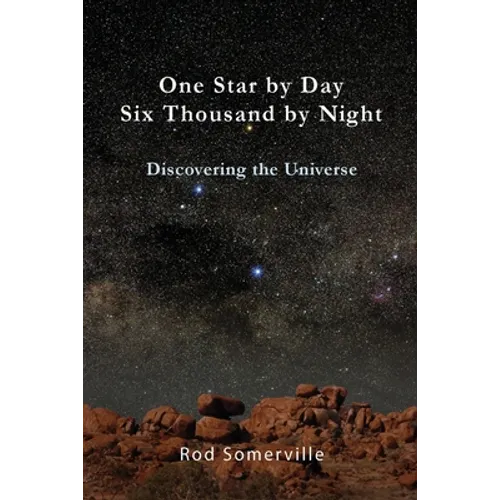 One Star by Day, Six Thousand by Night