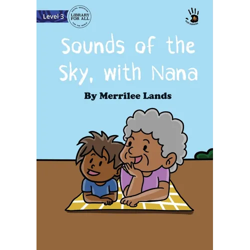 Sounds of the Sky, with Nana - Our Yarning
