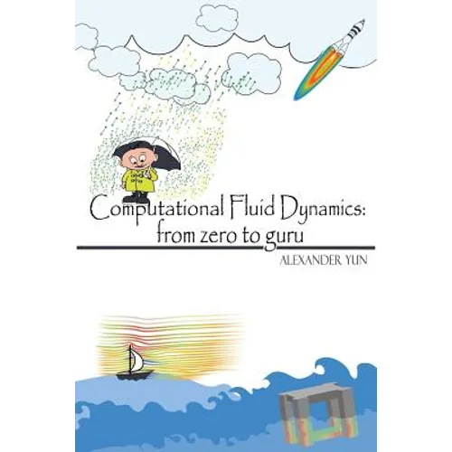 Computational Fluid Dynamics: from zero to guru