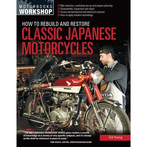 How to Rebuild and Restore Classic Japanese Motorcycles