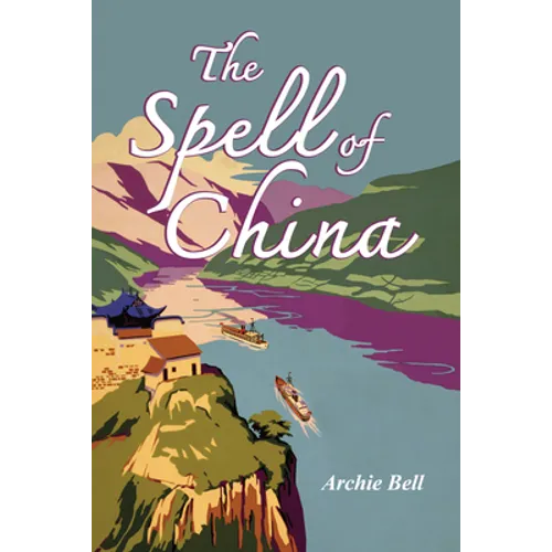 The Spell of China