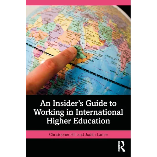 An Insider's Guide to Working in International Higher Education