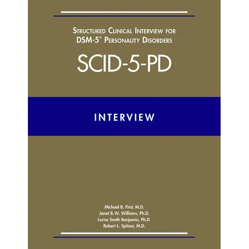Structured Clinical Interview for Dsm-5(r) Personality Disorders (Scid-5-Pd)