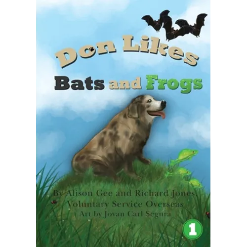 Don Likes Bats and Frogs