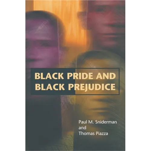 Black Pride and Black Prejudice