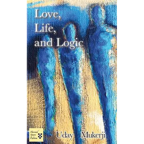 Love, Life, and Logic