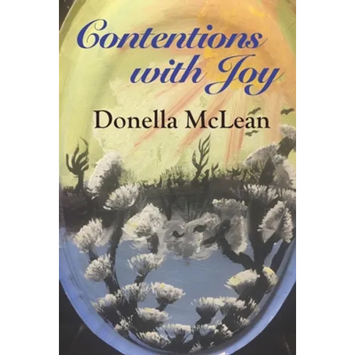 Contentions with Joy